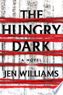 The Hungry Dark