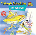 The Magic School Bus Ups and Downs