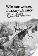 Winner, Winner, Turkey Dinner