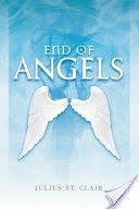 End of Angels (Angel Story, Book 1)