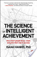 The Science of Intelligent Achievement