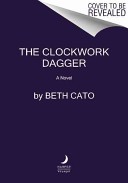 The Clockwork Dagger