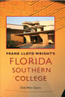Frank Lloyd Wright's Florida Southern College