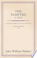 The Vampyre - A Tale