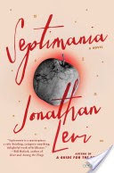 Septimania: A Novel