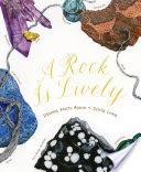 A Rock Is Lively
