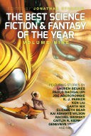 The Best Science Fiction and Fantasy of the Year, Volume Nine