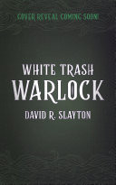 White Trash Warlock