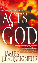 Acts of God: The Christ Clone Trilogy, Book Three