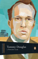 Extraordinary Canadians Tommy Douglas