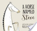 Horse Named Steve, A