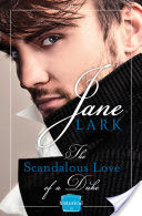 The Scandalous Love of a Duke
