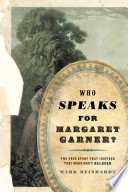 Who Speaks for Margaret Garner?