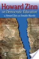 Howard Zinn on Democratic Education