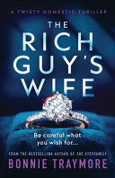 The Rich Guy's Wife