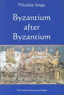 Byzantium After Byzantium