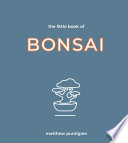 The Little Book of Bonsai