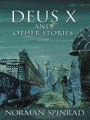 Deus X and Other Stories