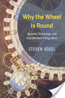 Why the Wheel Is Round