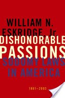 Dishonorable Passions