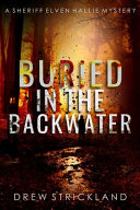 Buried in the Backwater