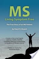 MS - Living Symptom Free