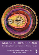 Mad Studies Reader