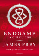 Endgame (Tome 2) - La cl du ciel