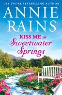 Kiss Me in Sweetwater Springs
