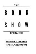The Book Show, Spring, 1931
