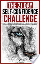 The 21-Day Self-Confidence Challenge