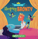 Sleeping Bronty (Once Before Time Book 2)