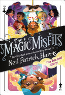 The Magic Misfits #2: The Second Story