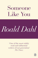 Someone Like You (A Roald Dahl Short Story)