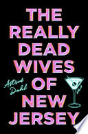 The Really Dead Wives of New Jersey