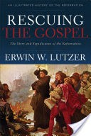 Rescuing the Gospel