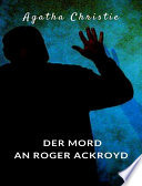 Der Mord an Roger Ackroyd (bersetzt)