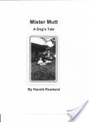 Mister Mutt: A Dog's Tale