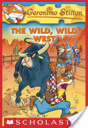 Geronimo Stilton #21: The Wild, Wild West