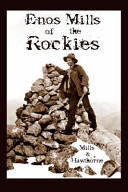 Enos Mills of the Rockies