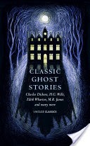 Classic Ghost Stories