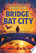 Bridge to Bat City