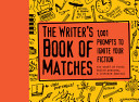 The Writer's Book of Matches