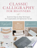 Classic Calligraphy for Beginners