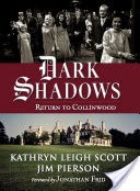 Dark Shadows: Return to Collinwood