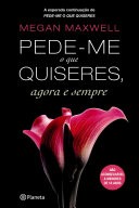 Pede-me o que quiseres, agora e sempre