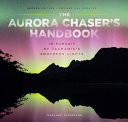 The Aurora Chaser's Handbook