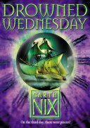 Drowned Wednesday (The Keys to the Kingdom, Book 3)