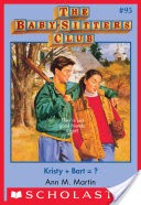 The Baby-Sitters Club #95: Kristy + Bart?