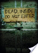 Dead Inside: Do Not Enter